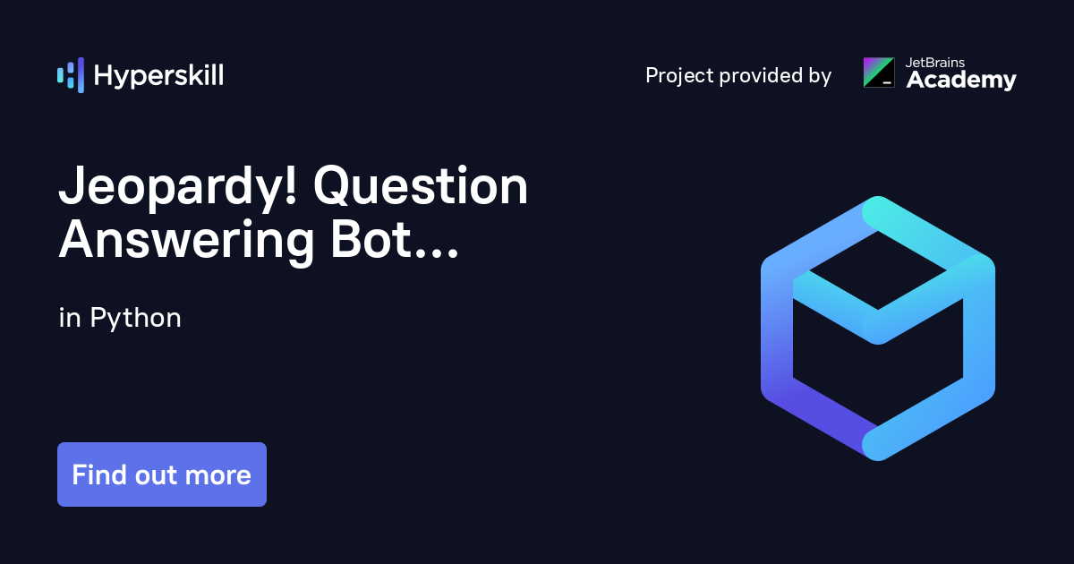 Jeopardy! Question Answering Bot – Hyperskill