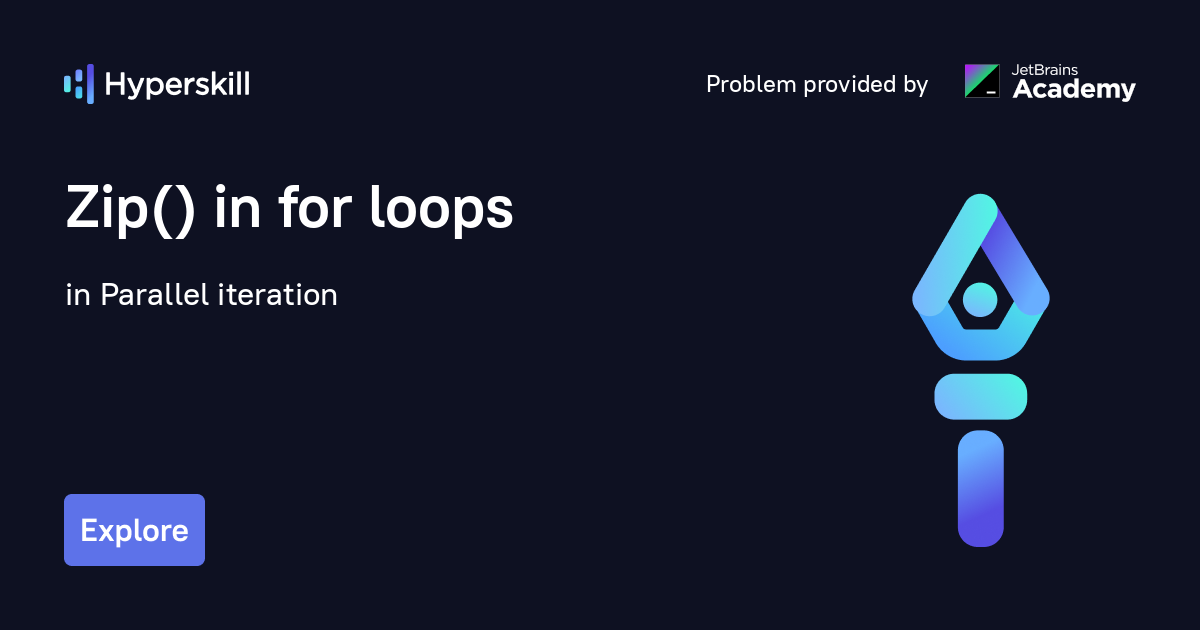 Zip() in for loops · Parallel iteration · Hyperskill