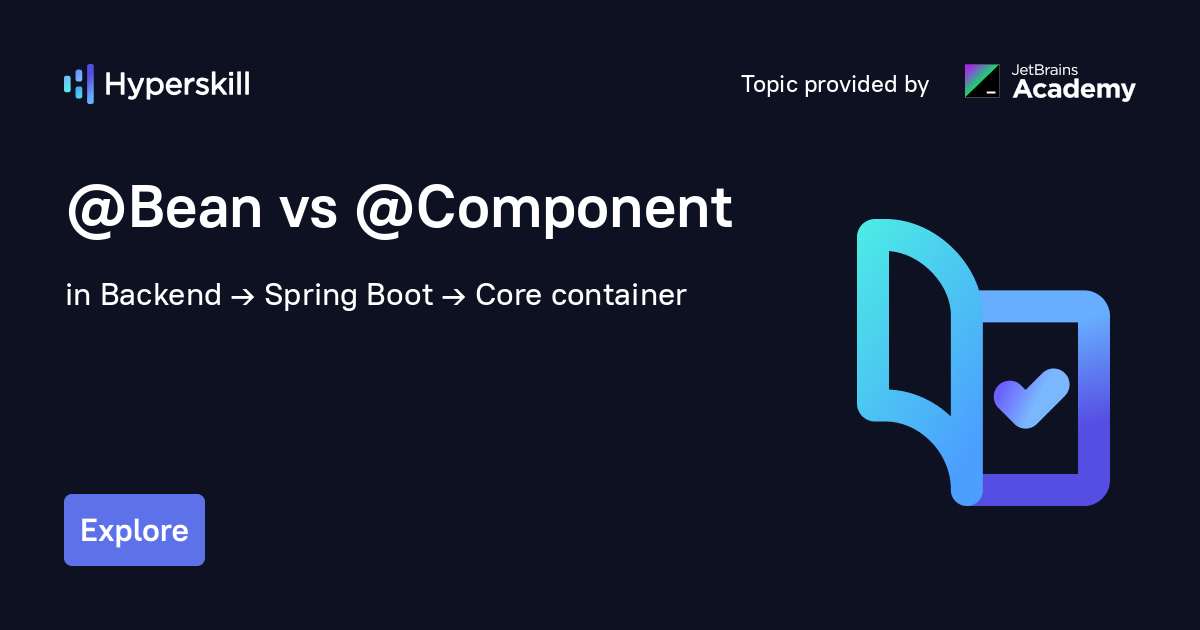 Bean vs Component · Hyperskill