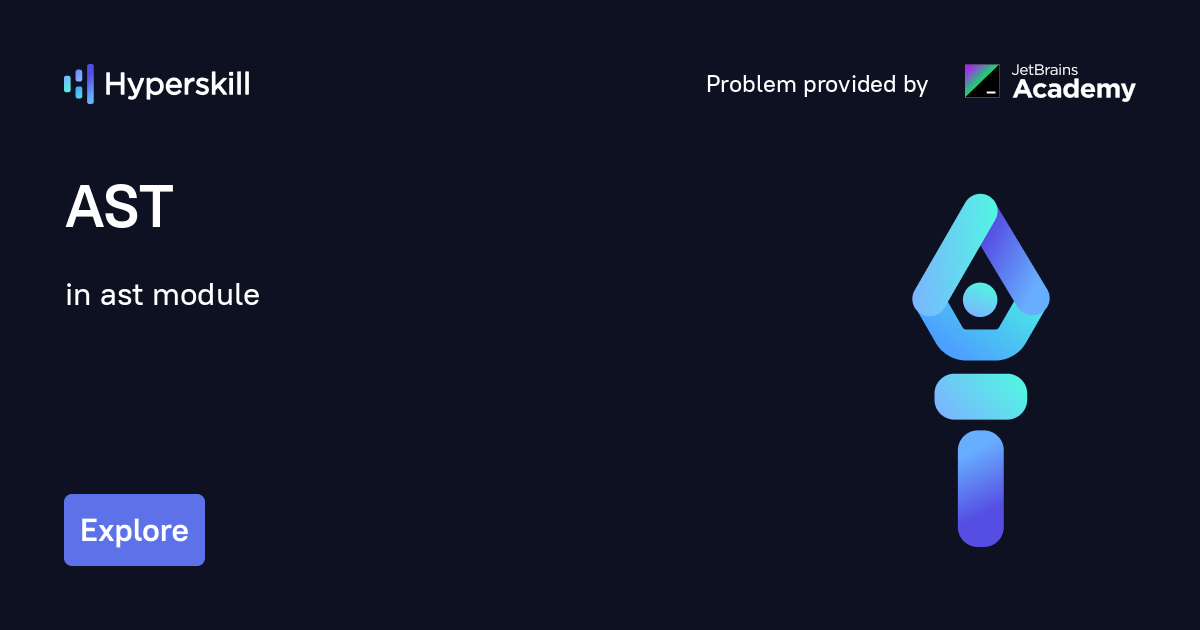 AST · ast module · Hyperskill