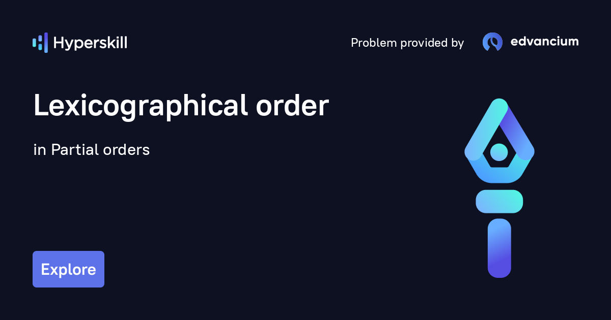 Lexicographical order - Partial orders - Hyperskill