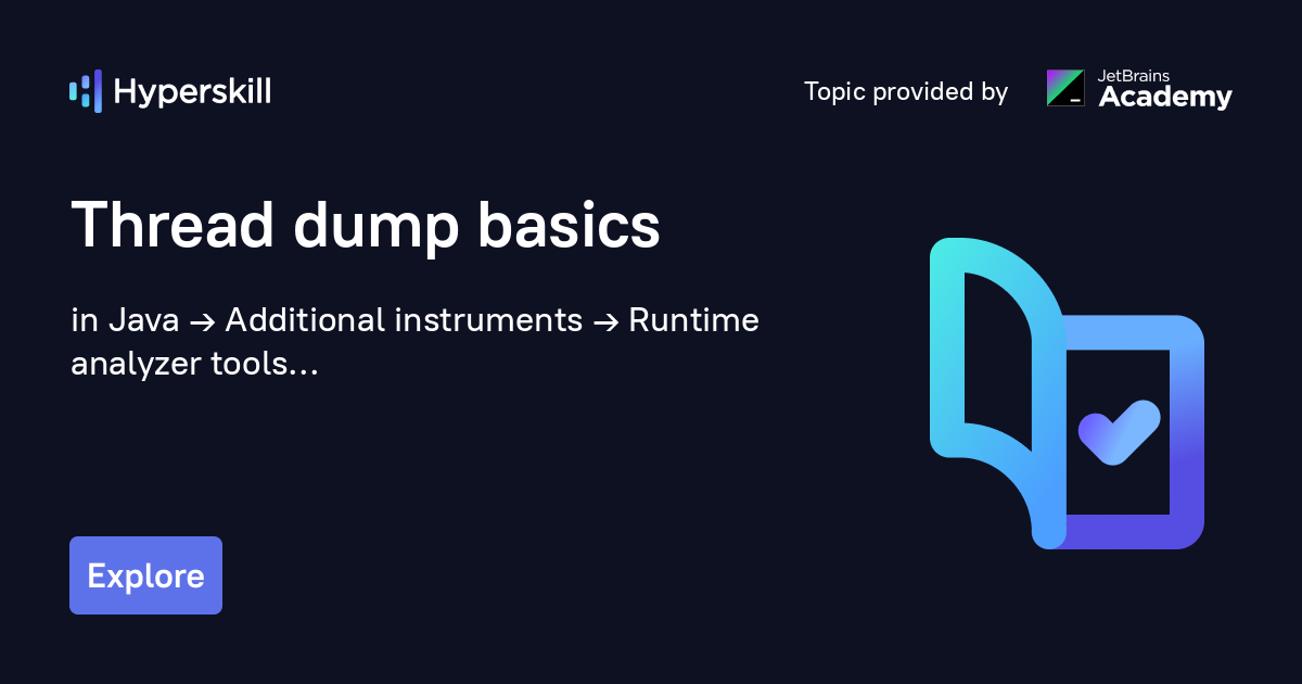 Thread dump basics · Hyperskill