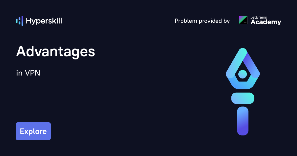 Advantages · VPN · Hyperskill
