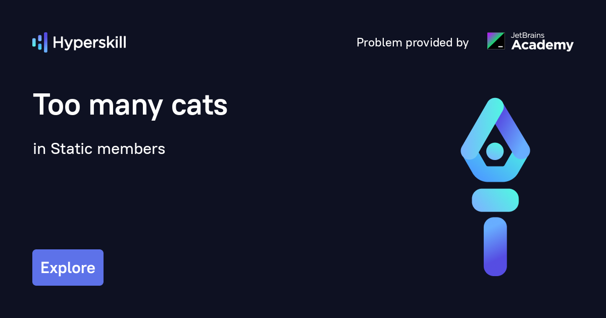 Too many cats · Static members · Hyperskill