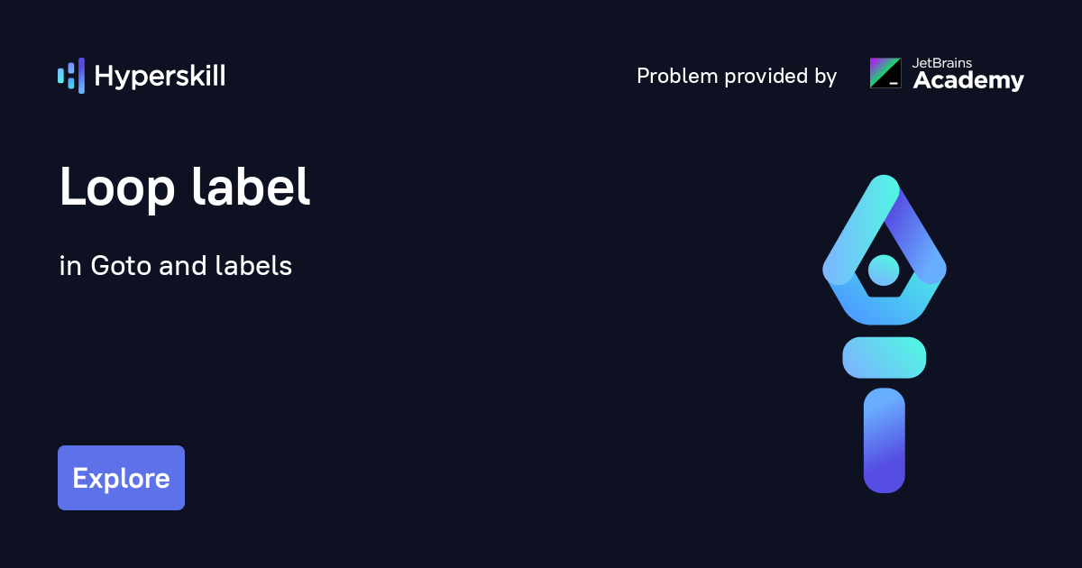 Loop label · Goto and labels · Hyperskill
