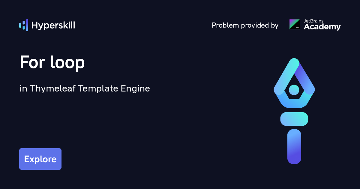 For loop · Thymeleaf Template Engine · Hyperskill