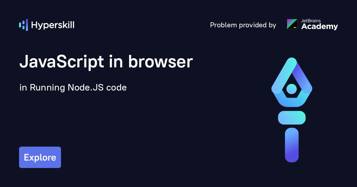 JavaScript in browser · Running Node.JS code · Hyperskill