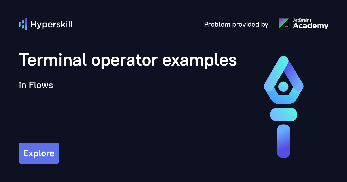 Terminal operator examples · Flows · Hyperskill