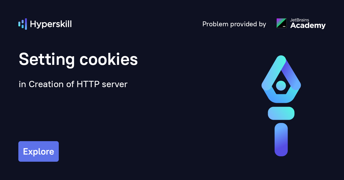Setting cookies · Creation of HTTP server · Hyperskill