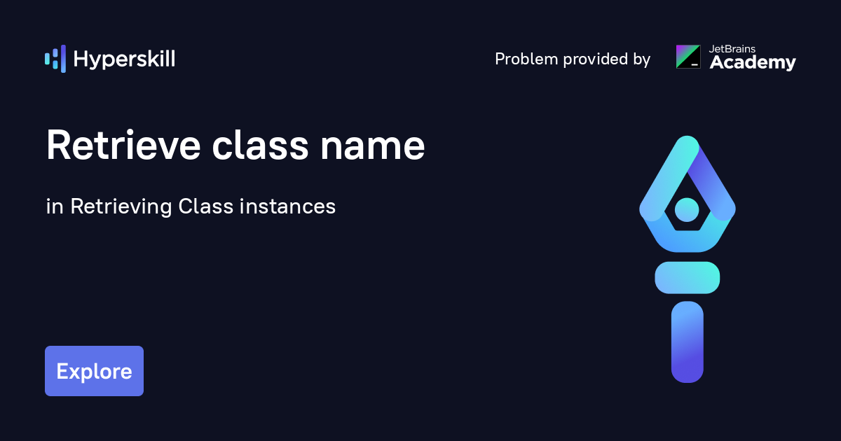 retrieve-class-name-retrieving-class-instances-hyperskill