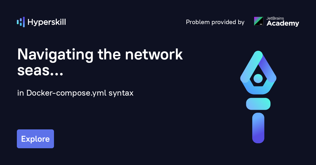 navigating-the-network-seas-docker-compose-yml-syntax-hyperskill