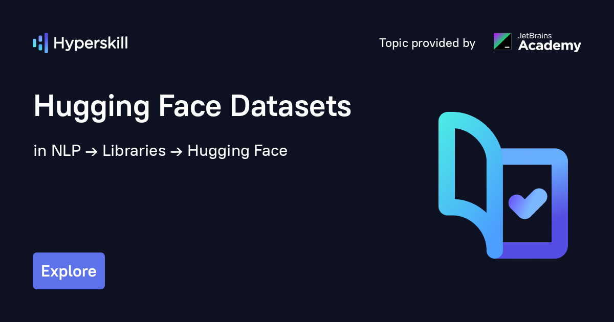 Hugging Face Datasets · Hyperskill