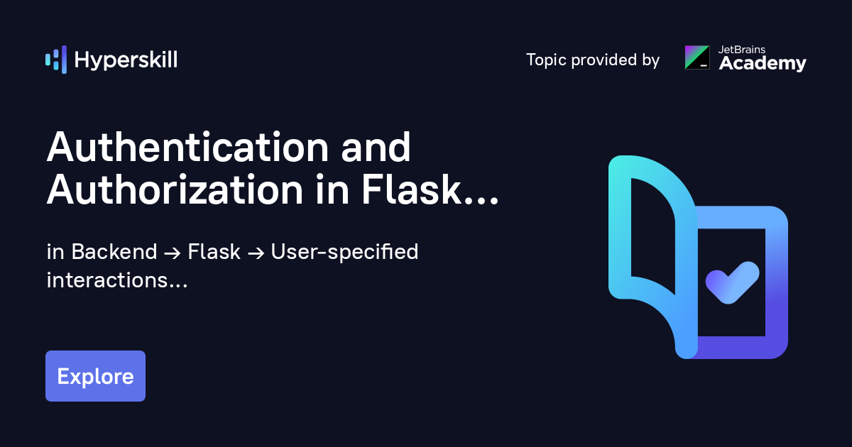Authentication and Authorization in Flask · Hyperskill