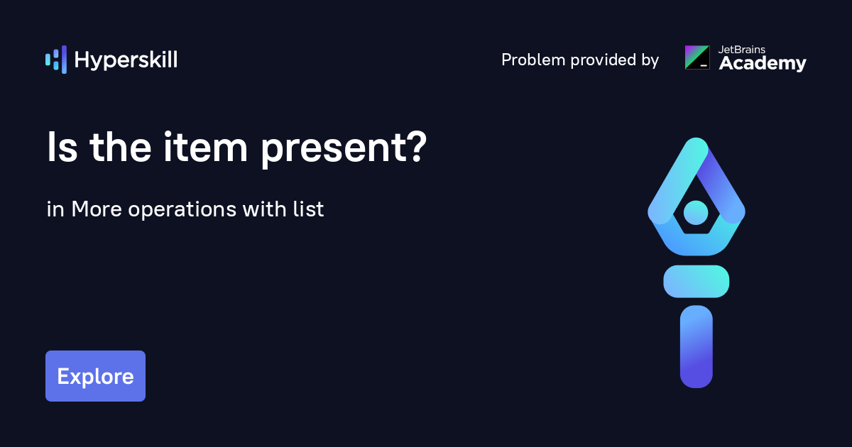 is-the-item-present-more-operations-with-list-hyperskill