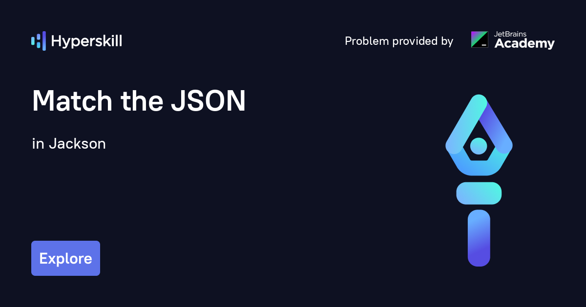 Match the JSON · Jackson · Hyperskill
