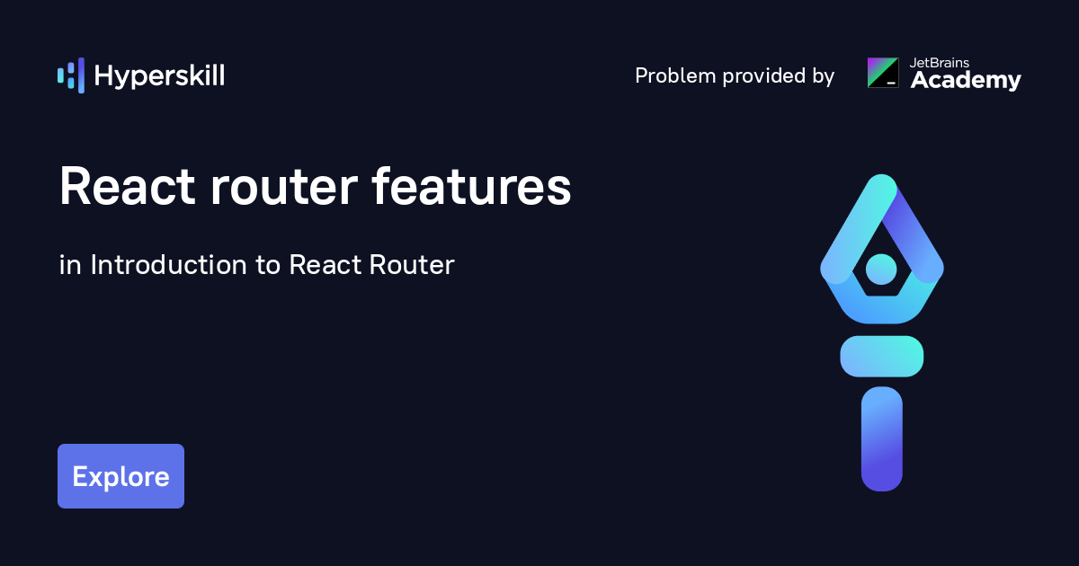 React router features · Introduction to React Router · Hyperskill