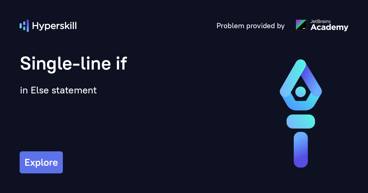 single-line-if-else-statement-hyperskill-learn-programming-by-building-your-own-apps