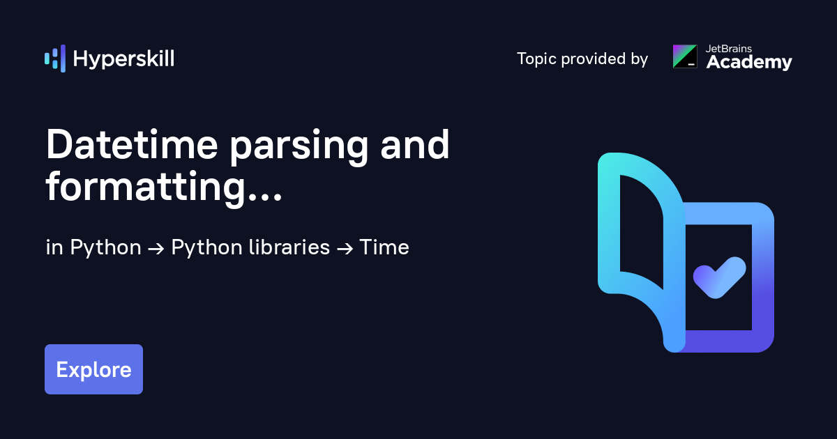 datetime-parsing-and-formatting-hyperskill