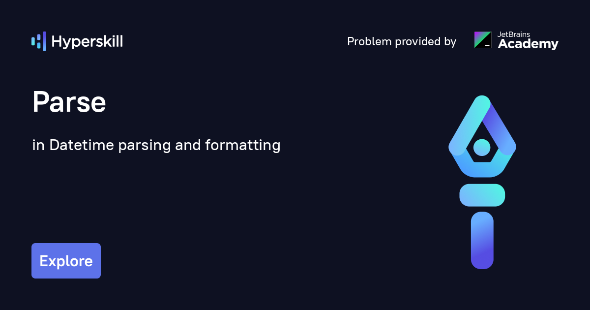 parse-datetime-parsing-and-formatting-hyperskill